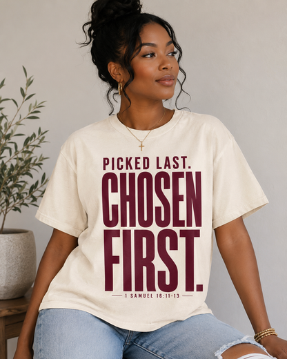 Picked Last. Chosen First.